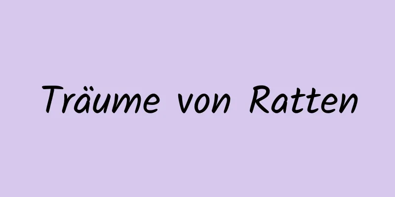 Träume von Ratten