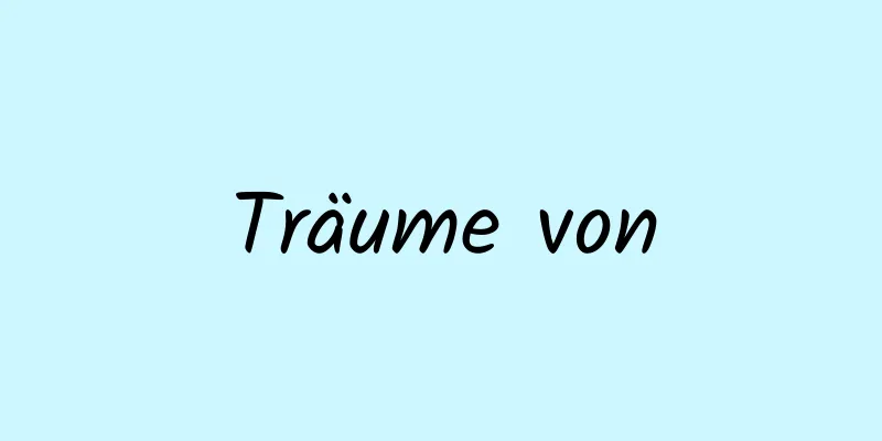 Träume von