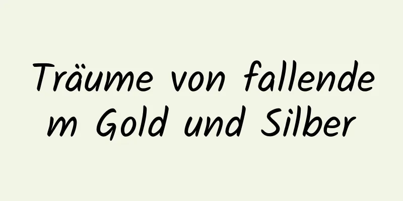 Träume von fallendem Gold und Silber