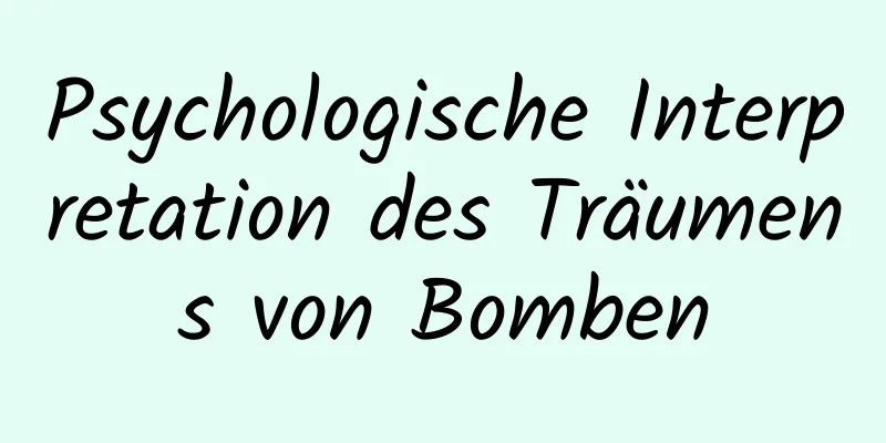 Psychologische Interpretation des Träumens von Bomben