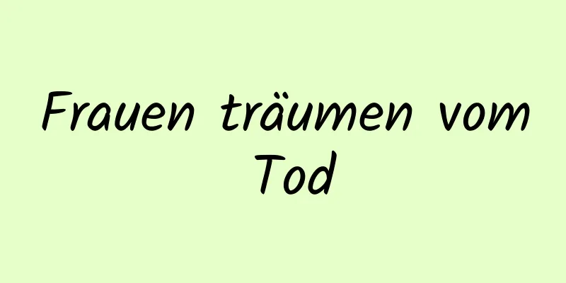 Frauen träumen vom Tod