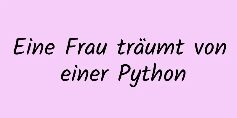 Eine Frau träumt von einer Python