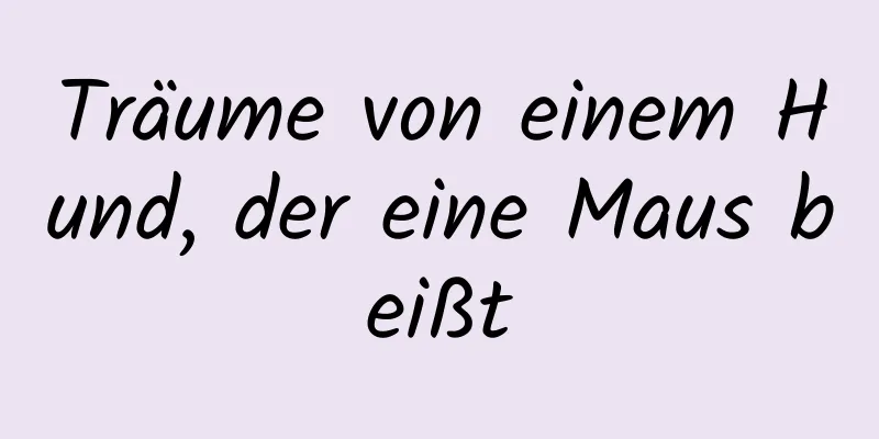 Träume von einem Hund, der eine Maus beißt