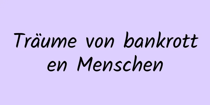 Träume von bankrotten Menschen