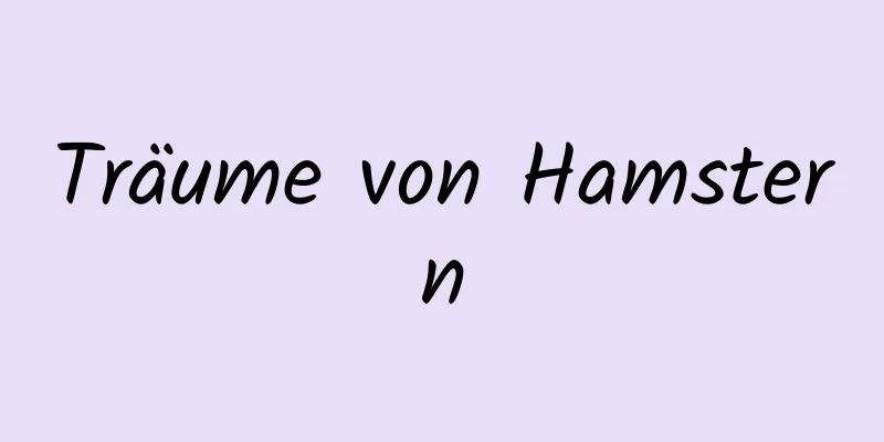 Träume von Hamstern