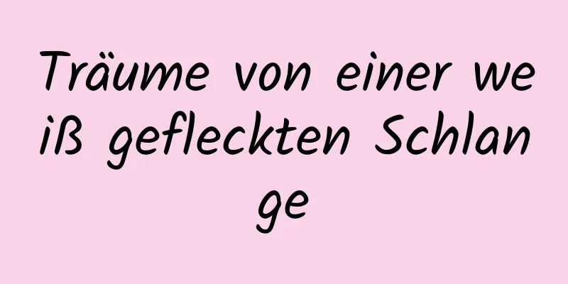 Träume von einer weiß gefleckten Schlange