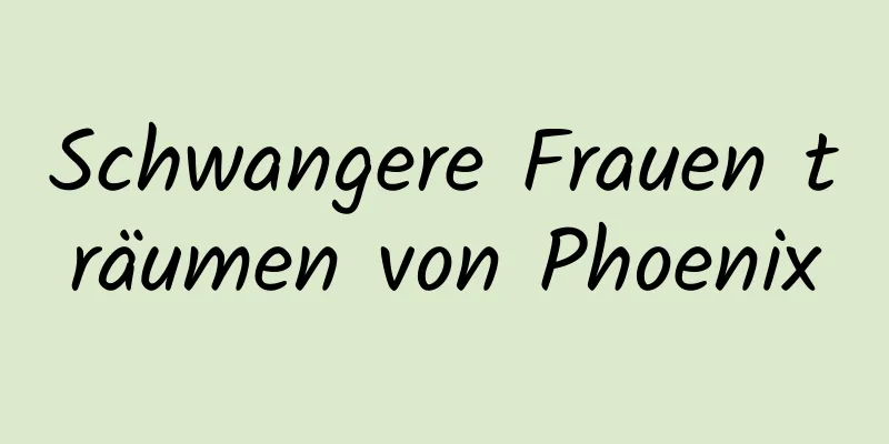 Schwangere Frauen träumen von Phoenix