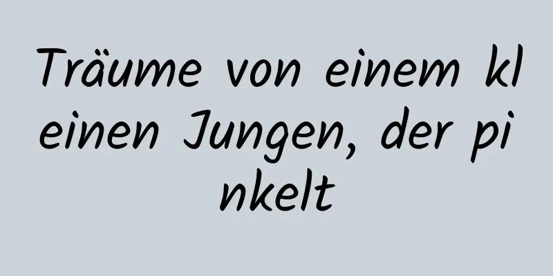 Träume von einem kleinen Jungen, der pinkelt