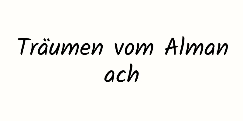 Träumen vom Almanach