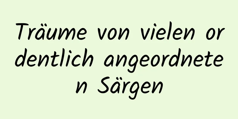 Träume von vielen ordentlich angeordneten Särgen