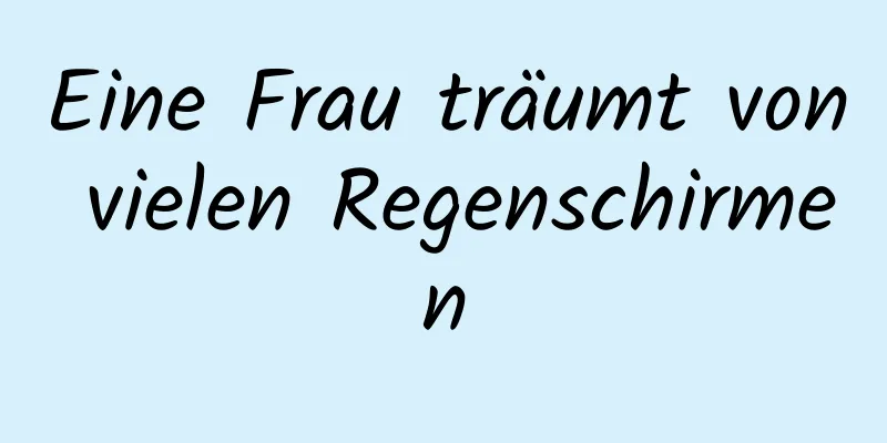 Eine Frau träumt von vielen Regenschirmen