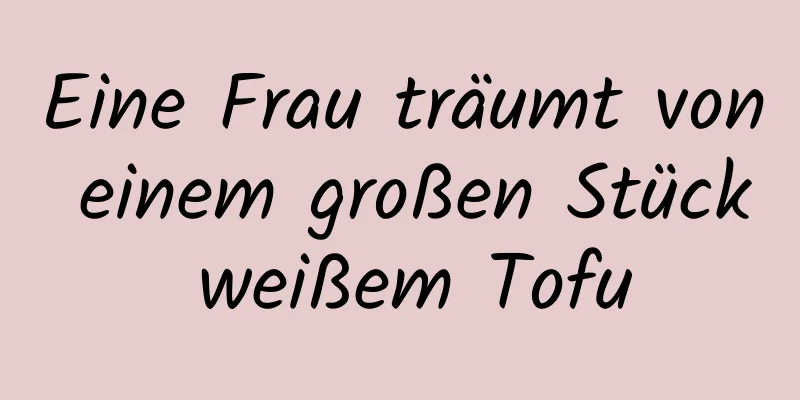 Eine Frau träumt von einem großen Stück weißem Tofu