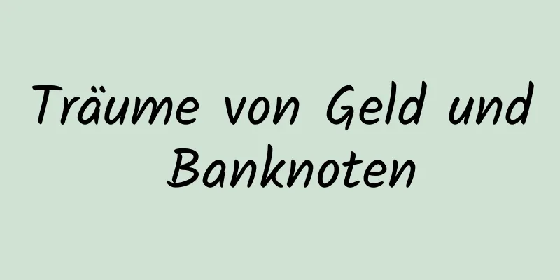 Träume von Geld und Banknoten