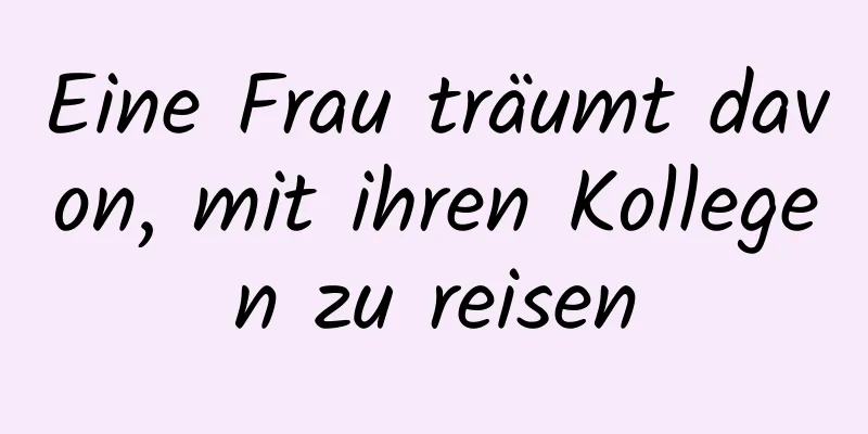 Eine Frau träumt davon, mit ihren Kollegen zu reisen