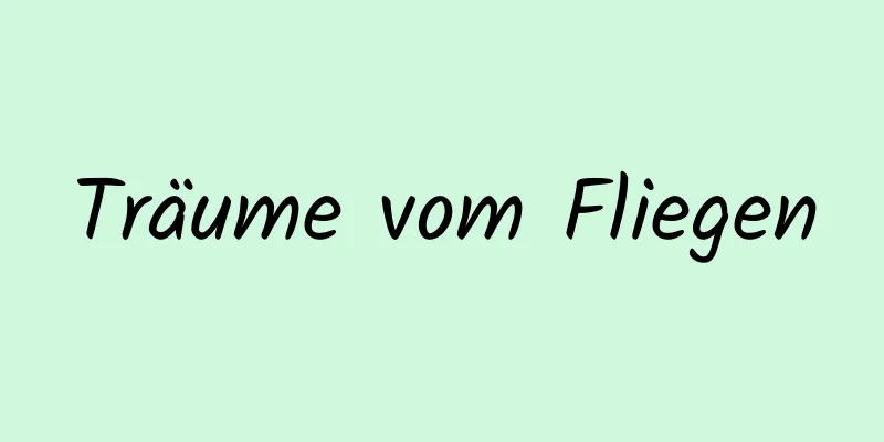 Träume vom Fliegen