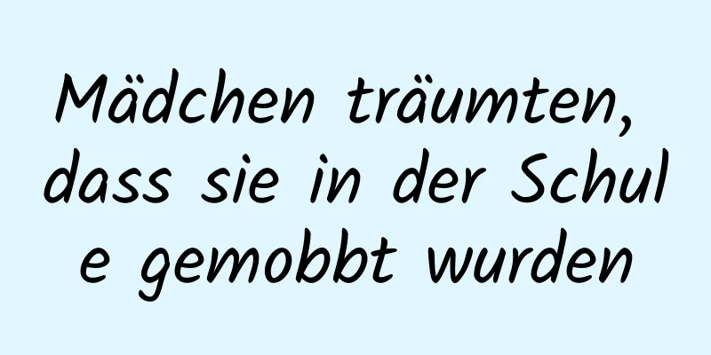 Mädchen träumten, dass sie in der Schule gemobbt wurden