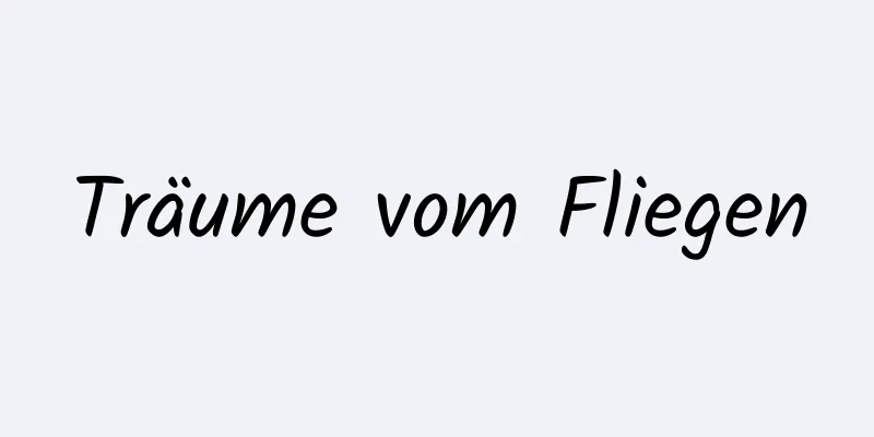 Träume vom Fliegen