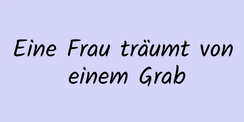 Eine Frau träumt von einem Grab