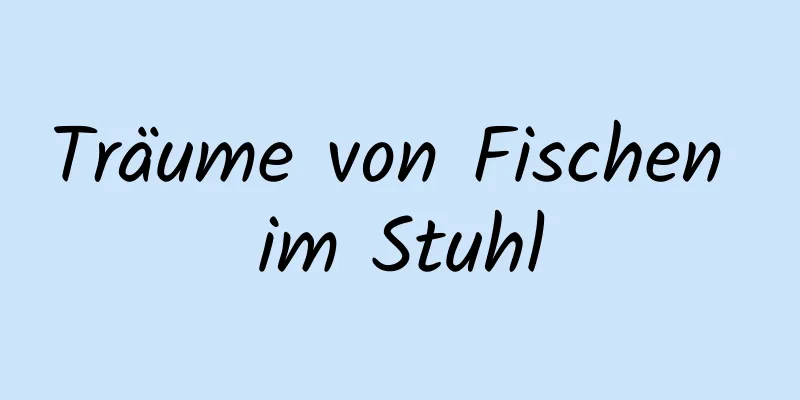 Träume von Fischen im Stuhl