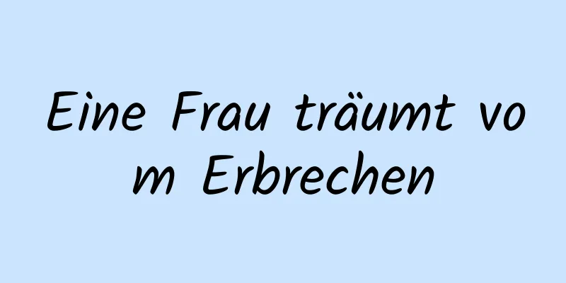 Eine Frau träumt vom Erbrechen