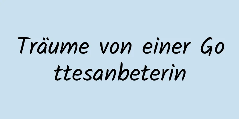 Träume von einer Gottesanbeterin