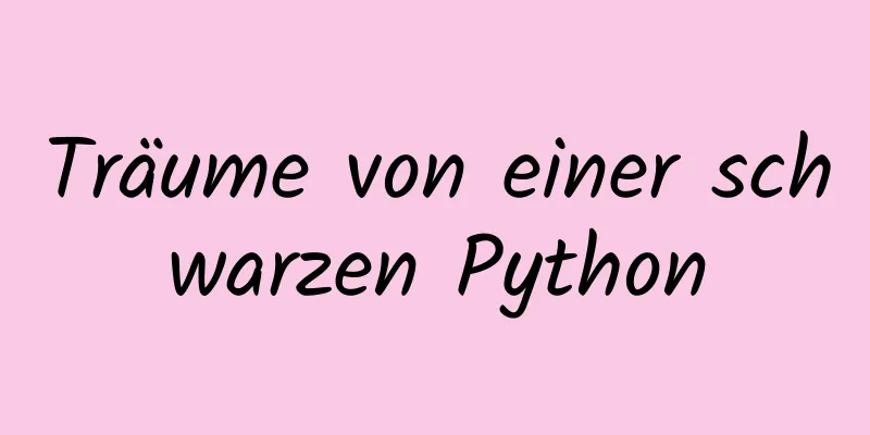 Träume von einer schwarzen Python