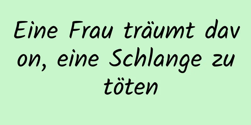 Eine Frau träumt davon, eine Schlange zu töten