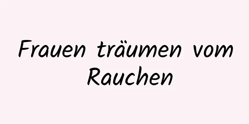 Frauen träumen vom Rauchen